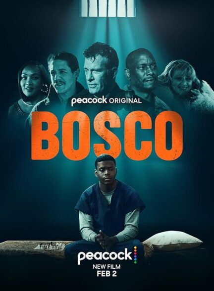 (Bosco (2024 | بوسکو