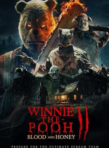 (Winnie the Pooh: Blood and Honey 2 (2024 | وینی خرس پو: خون و عسل 2